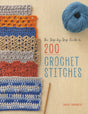 Step by Step Guide 200 Crochet Stitches