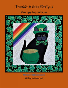 Grumpy Leprechaun Quilt Pattern by Trouble and Boo Designs