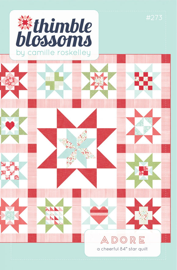 Adore Quilt Pattern by Thimble Blossoms