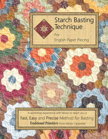 Starch Basting Technique for English Paper Piecing - Softcover