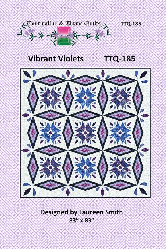 Vibrant Violets Quilt Pattern by Tourmaline & Thyme Quilts