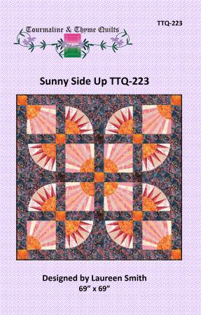 Sunny Side Up Quilt Pattern by Tourmaline & Thyme Quilts