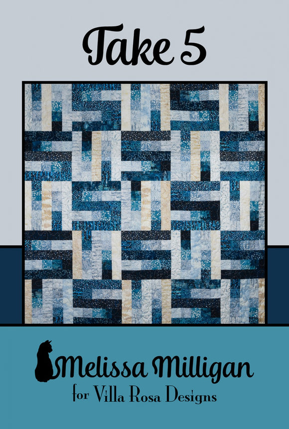 Take 5 Quilt Pattern by Villa Rosa Designs