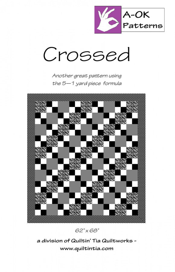 Crossed A OK 5 Yard Pattern Quilters Pattern Quilting Books Patterns