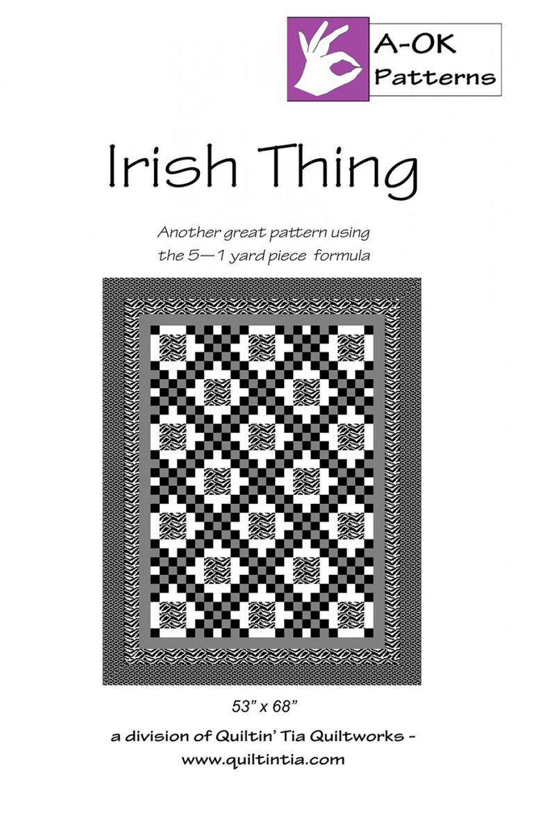 Irish Thing A OK 5 Yard Pattern Quilters Pattern Quilting Books