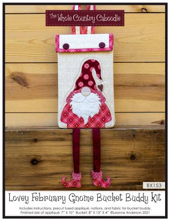 February Lovey Gnome Bucket Buddy Kit by the Whole Country Caboodle