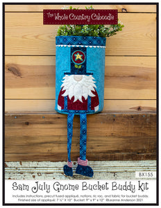 July Sam Gnome Bucket Buddy Kit by Whole Country Caboodle