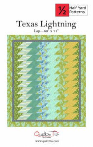 Texas Lightning Quilt Pattern by Quiltin' Tia Quiltworks