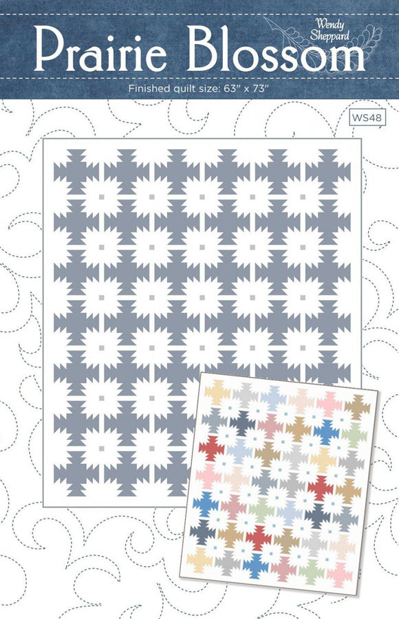 Prairie Blossom Quilt Pattern by Wendy Sheppard