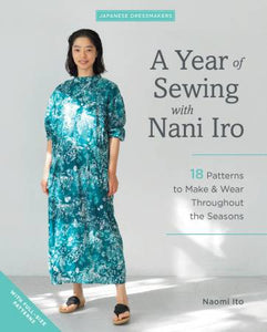 A Year of Sewing with Nani Iro by Zakka Workshop