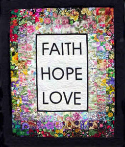 “Faith, Hope, and Love” Watercolor Quilt Kit
