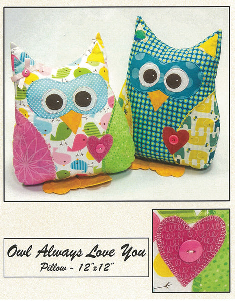 Owl Always Love You Pillow or Stuffed Animal Pattern by Harebrained Happenings