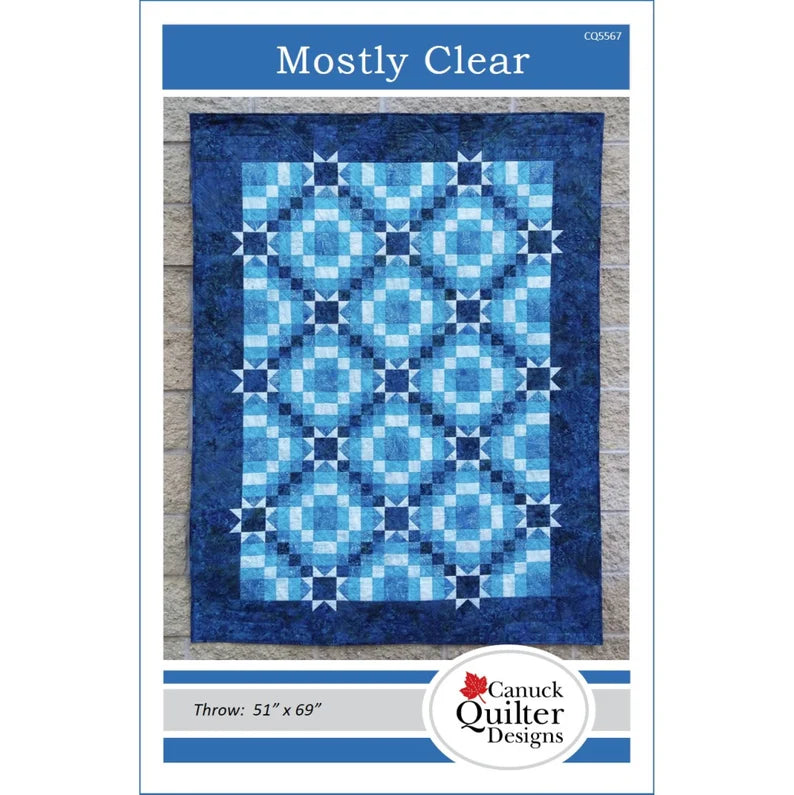 Mostly Clear Quilt Pattern by Canuck Quilter Designs