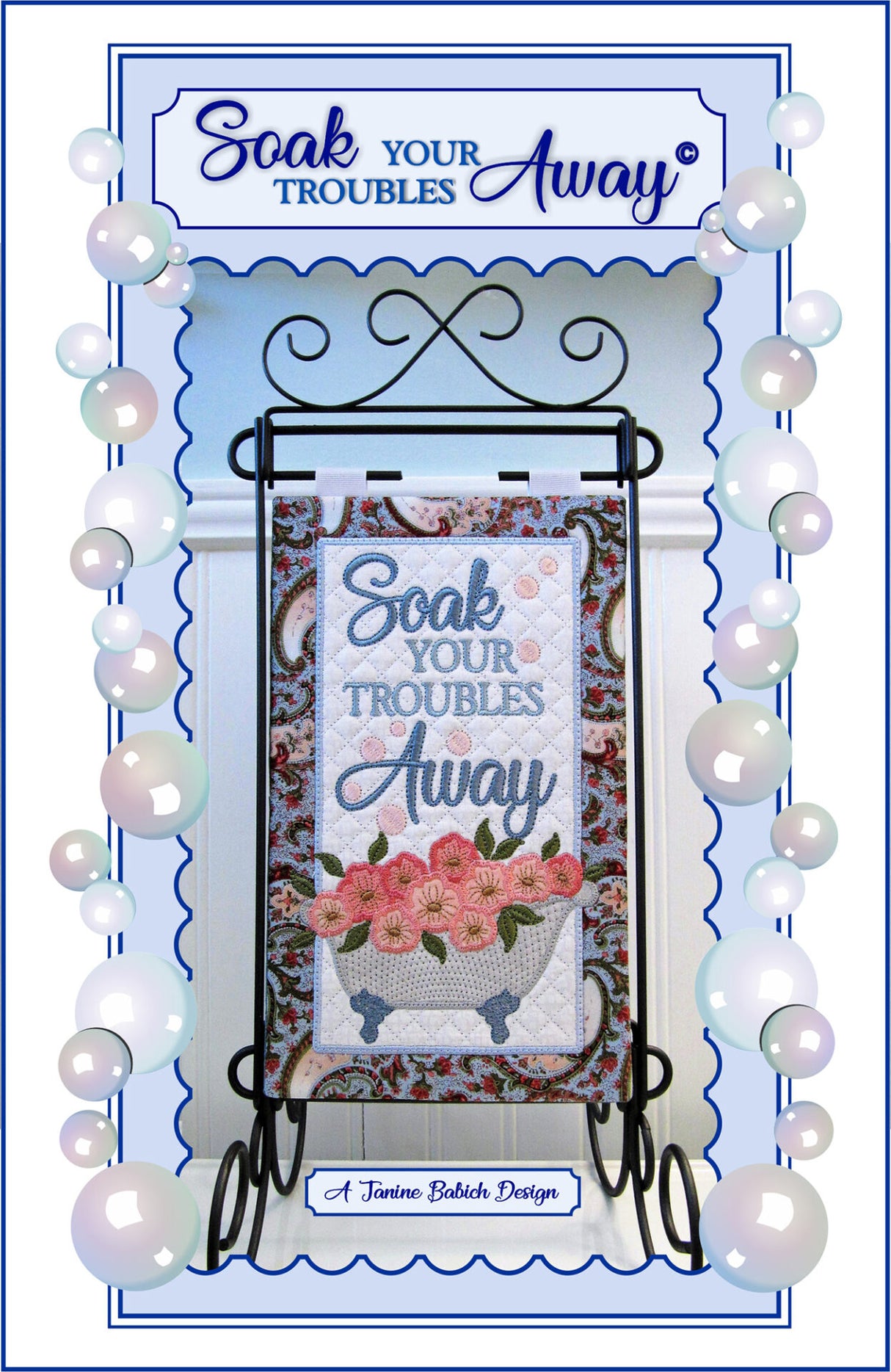 Soak Your Troubles Away Table Top Display Downloadable Pattern by Janine Babich